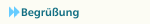 Begrüßung
